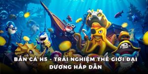 bắn cá h5 789bet