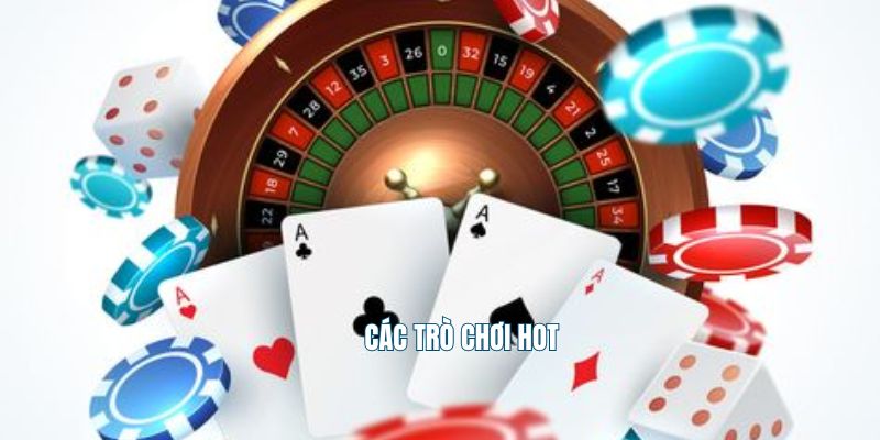 Các trò chơi hot